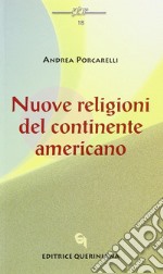 Nuove religioni del continente americano libro