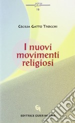 I nuovi movimenti religiosi libro