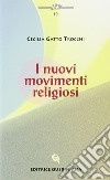 I nuovi movimenti religiosi libro