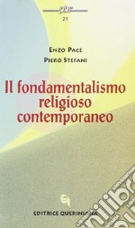 Il fondamentalismo religioso contemporaneo libro