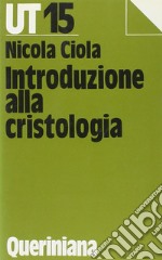 Introduzione alla cristologia libro