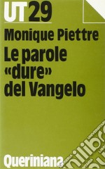 Le parole «Dure» del Vangelo libro