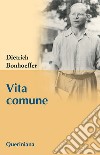 Vita comune libro