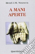 A mani aperte libro