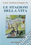 Le stagioni della vita libro