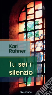 Tu sei il silenzio
