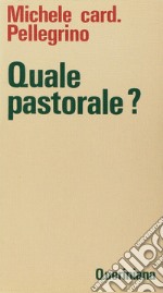 Quale pastorale? libro