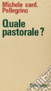 Quale pastorale? libro