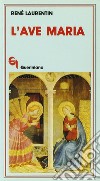 L'ave Maria libro