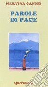 Parole di pace libro