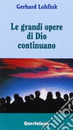 Le grandi opere di Dio continuano libro