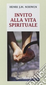 Invito alla vita spirituale libro