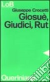 Giosuè, Giudici, Rut libro