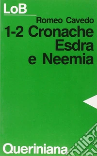 1-2 Cronache, Esdra e Neemia