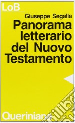 Panorama letterario del Nuovo Testamento libro