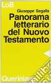 Panorama letterario del Nuovo Testamento libro