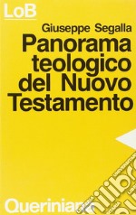 Panorama teologico del Nuovo Testamento libro