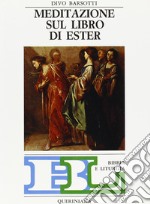 Meditazione sul libro di Ester libro