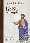 Gesù: un vangelo libro