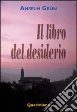 Il libro del desiderio libro