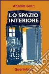 Lo spazio interiore libro