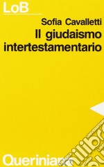 Il giudaismo intertestamentario libro