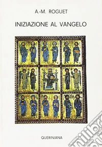 Iniziazione al Vangelo libro