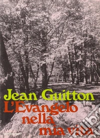 L'evangelo nella mia vita libro