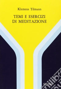 Temi e esercizi di meditazione