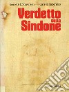 Verdetto sulla Sindone libro