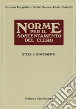 Norme per il sostentamento del clero. Studi e documenti