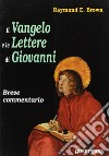 Il vangelo e le lettere di Giovanni. Breve commentario libro