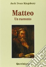 Matteo. Un racconto libro