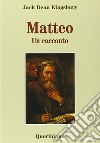 Matteo. Un racconto libro