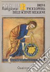 Breve enciclopedia delle scienze religiose libro