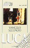 Vangelo secondo Luca libro