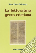 La letteratura greca cristiana libro