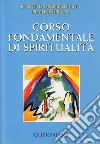 Corso fondamentale di spiritualità libro