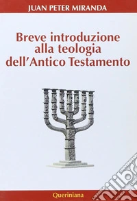 Breve introduzione alla teologia dell'Antico Testamento libro