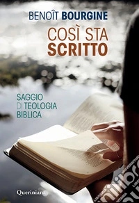 Così sta scritto. Saggio di teologia biblica libro