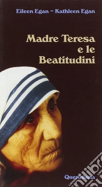 Madre Teresa e le beatitudini