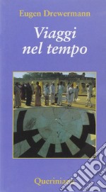 Viaggi nel tempo libro