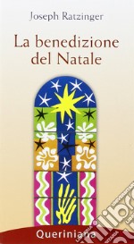 La benedizione del Natale libro