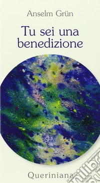 Tu sei una benedizione libro