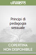 Principi di pedagogia sessuale libro