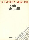 Scritti giovanili libro