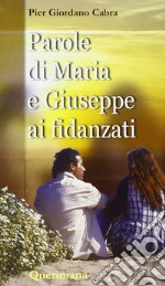 Parole di Maria e Giuseppe ai fidanzati libro