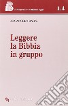 Leggere la Bibbia in gruppo libro