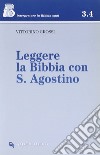 Leggere la Bibbia con s. Agostino libro