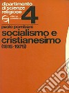 Socialismo e cristianesimo (1815-1975) libro